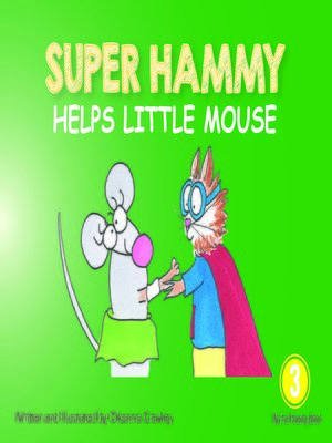cover image of Super Hammys Helps Little Mouse